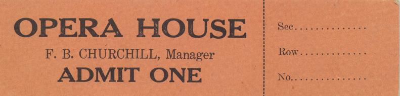 Opera House Ticket, FB Churchill, Manager